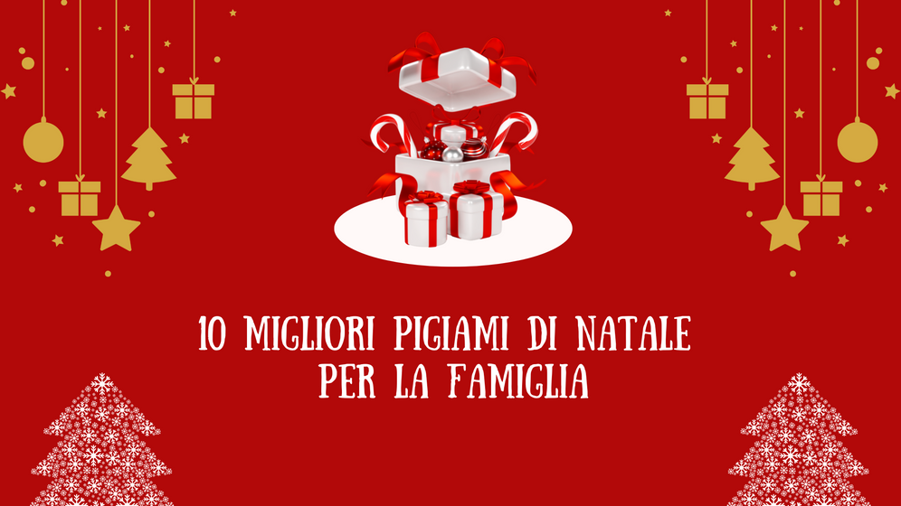 10 migliori pigiami di Natale per la famiglia